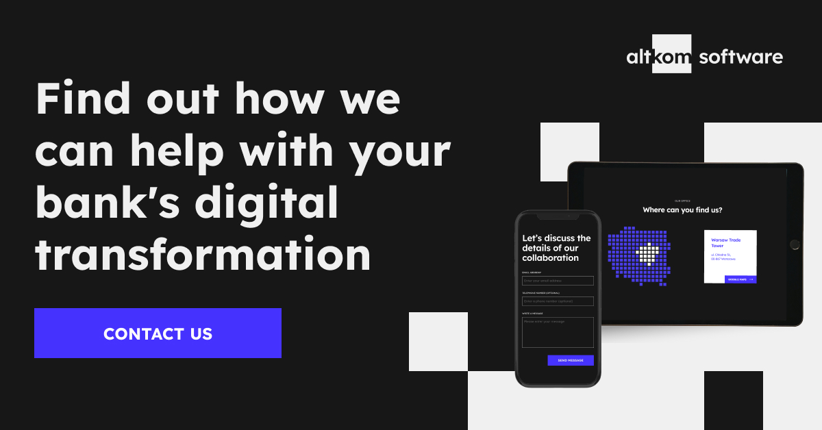 Banner promoting digital transformation for banks – a call to contact Altkom Software about implementing modern IT solutions for the financial sector.